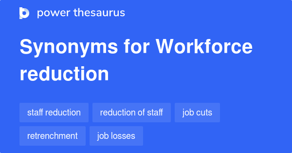 workforce-reduction-synonyms-242-words-and-phrases-for-workforce