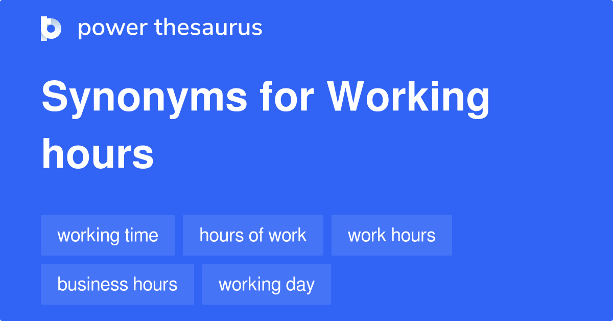 Working Hours Synonyms 2 