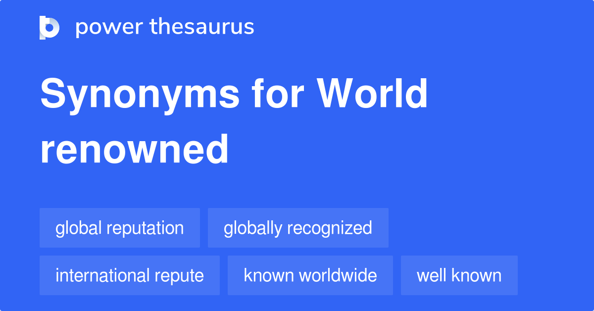 What Are Some Synonyms Of Renowned