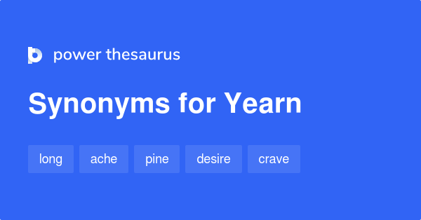 429 Phrases for Yearn
